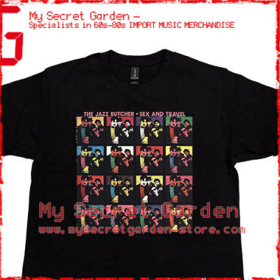 The Jazz Butcher - Sex And Travel T Shirt 